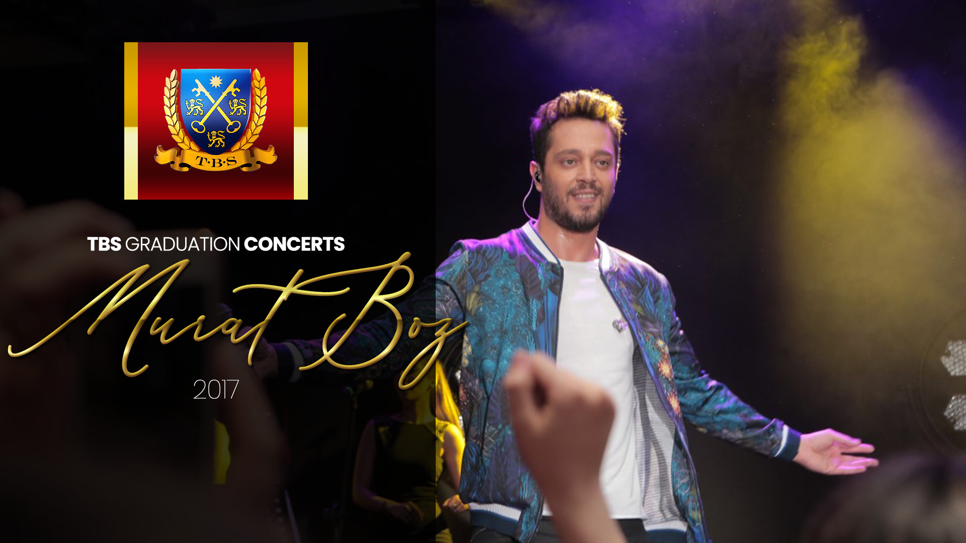 TBS Graduation Concerts | Murat Boz| 2017